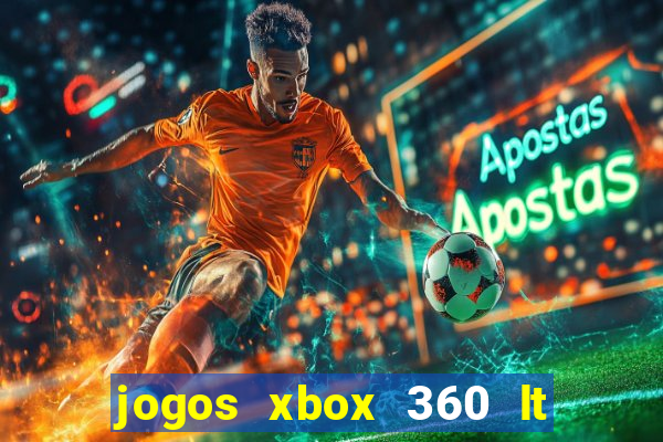 jogos xbox 360 lt 3.0 download